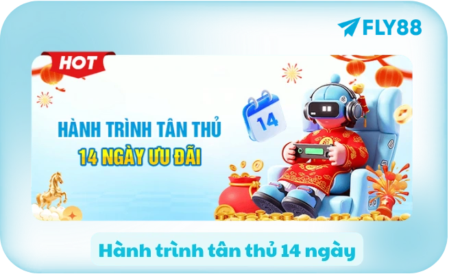 Hanh trinh tan thu 14 ngay Hành trình tân thủ 14 ngày